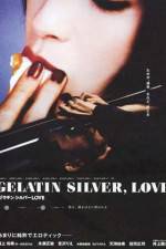 Watch Gelatin Silver Love M4ufree