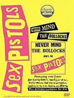 Watch Classic Albums: Never Mind the Bollocks, Here\'s the Sex Pistols M4ufree