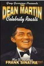 Watch The Dean Martin Celebrity Roast: Frank Sinatra M4ufree