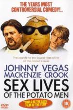 Watch Sex Lives of the Potato Men M4ufree