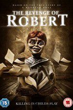 Watch The Revenge of Robert the Doll M4ufree