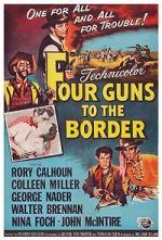 Watch Four Guns to the Border M4ufree