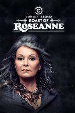 Watch Comedy Central Roast of Roseanne M4ufree