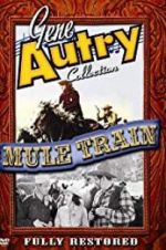 Watch Mule Train M4ufree