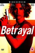 Watch Betrayal M4ufree