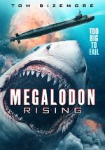 Watch Megalodon Rising M4ufree