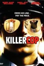 Watch Killer Cop M4ufree