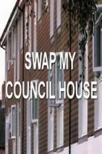 Watch Swap My Council House M4ufree