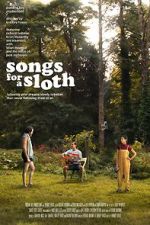 Watch Songs for a Sloth M4ufree