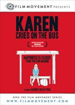 Watch Karen Cries on the Bus M4ufree