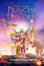 Watch The Fairy Princess & the Unicorn M4ufree