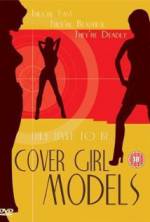 Watch Cover Girl Models M4ufree