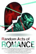 Watch Random Acts of Romance M4ufree