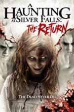 Watch A Haunting at Silver Falls: The Return M4ufree
