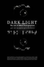 Watch Dark Light: The Art of Blind Photographers M4ufree