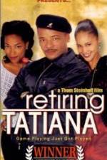 Watch Retiring Tatiana M4ufree