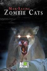 Watch Man-Eating Zombie Cats M4ufree