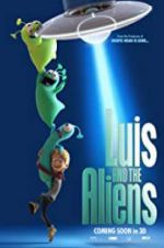 Watch Luis & the Aliens M4ufree