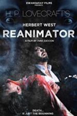 Watch Herbert West: Re-Animator M4ufree