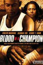 Watch Blood of a Champion M4ufree