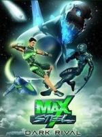 Watch Max Steel: Dark Rival Online M4ufree