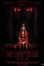 Watch The Ghost Bride M4ufree