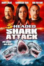 Watch 3 Headed Shark Attack M4ufree