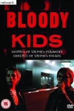 Watch Bloody Kids M4ufree