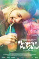 Watch Margarita with a Straw M4ufree