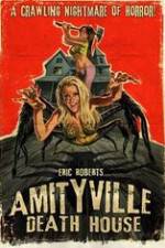Watch Amityville Death House M4ufree