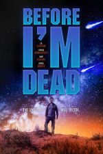 Watch Before I\'m Dead M4ufree
