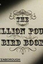 Watch The Million Pound Bird Book M4ufree
