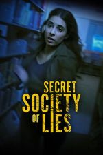 Watch Secret Society of Lies M4ufree