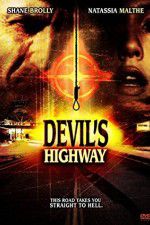 Watch Devils Highway M4ufree