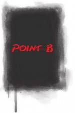 Watch Point B M4ufree