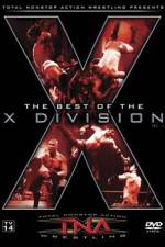 Watch TNA Wrestling The Best of the X Division Volume 1 M4ufree