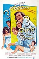 Watch Three Girls from Rome M4ufree