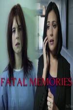 Watch Fatal Memories M4ufree