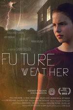 Watch Future Weather M4ufree