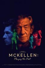 Watch McKellen: Playing the Part M4ufree