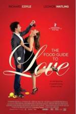 Watch The Food Guide to Love M4ufree