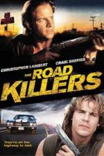 Watch The Road Killers M4ufree