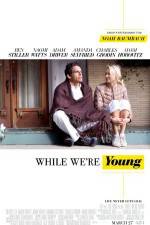 Watch While We're Young M4ufree