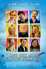 Watch He\'s Way More Famous Than You M4ufree