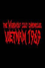 Watch The Werewolf Cult Chronicles: Vietnam 1969 M4ufree