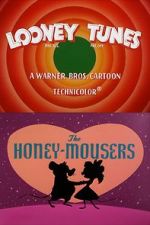 Watch The Honey-Mousers (Short 1956) M4ufree
