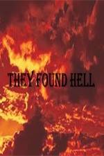 Watch They Found Hell M4ufree