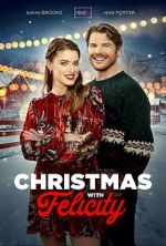 Watch Christmas with Felicity M4ufree