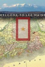 Watch Welcome to Lee Maine M4ufree