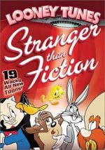 Watch Looney Tunes: Stranger Than Fiction M4ufree